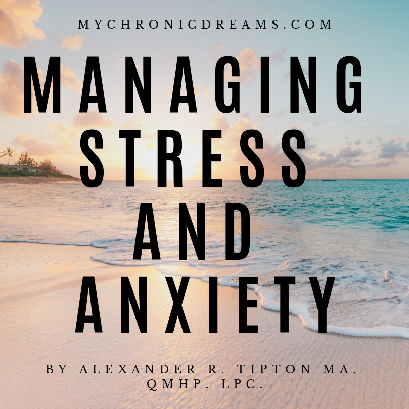 Managing Stress and Anxiety