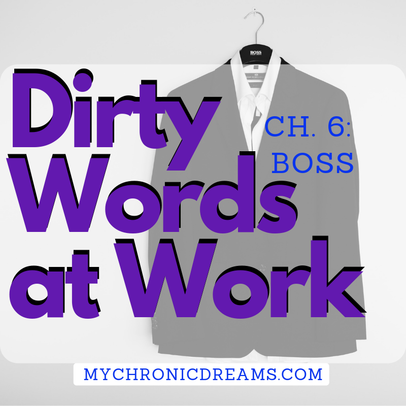 Boss Dirty Words at Work